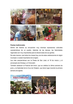 Fiestas tradicionales
Dentro  del  folclore  se  encuentran  muy  diversas  expresiones  culturales
características  de