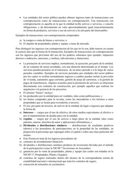 
Las entidades del sector público pueden obtener ingresos tanto de transacciones con
contraprestación como de transacciones