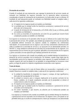 Prestación de servicios
Cuando el resultado de una transacción, que suponga la prestación de servicios, pueda ser
estimado  c