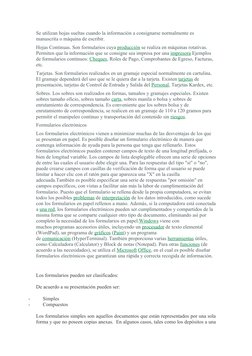 Se utilizan hojas sueltas cuando la información a consignarse normalmente es 
manuscrita o máquina de escribir.
Hojas Continu