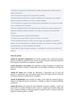 • Garantizar la generación de información contable adecuada para la elaboración de 
Estados Financieros.
• Dar consistencia a