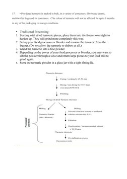 17.
• Powdered turmeric is packed in bulk, in a variety of containers, fibreboard drums, 
multiwalled bags and tin containers