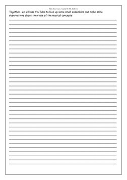 This sheet was created by M. Andrews 
Together, we will use YouTube to look up some small ensembles and make some 
observatio