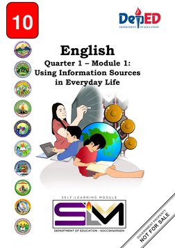 English  
 
 Quarter 1 – Module 1:  
Using Information Sources 
in Everyday Life 
 
 
 
 
 
 
 
 
 
 
 
10