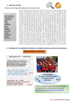 Prof. Rolando Gonzales Rioja 
PRACTIQUEMOS 
EN CASA EL HIMNO NACIONAL 
EN NUESTRO IDIOMA 
ORIGINARIO 
2. SOPA DE LETRAS 
 Bus