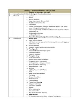 ARC5014 – Architectural Design - INSTITUTIONS
Checklist for Literature Case study
1.
Concept/ ideation/Architect’s ideology f
