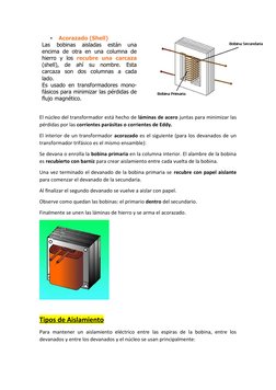 El núcleo del transformador está hecho de láminas de acero juntas para minimizar las
pérdidas por las corrientes parásitas o