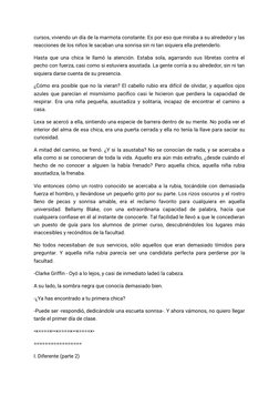 cursos, viviendo un día de la marmota constante. Es por eso que miraba a su alrededor y las
reacciones de los niños le sacaba
