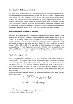Open circuit test (No load saturation test): 
 
The open circuit characteristics of a synchronous machine are the curve showi