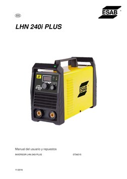LHN 240i PLUS
Manual del usuario y repuestos
INVERSOR LHN 240i PLUS
0734215
11/2016
ES
