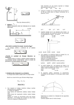 2.
Elástica (
EPK
)
Mide la interacción entre las moléculas de un resorte
deformado.
¿Qué mide la cantidad de energía  mecáni