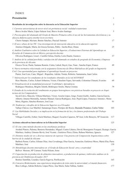 ÍNDICE
Presentación	
1
Resultados de investigación sobre la docencia en la Educación Superior 	
3
1. Carreras universitarias