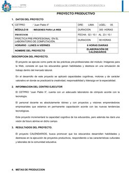 CETPRO
                “JUAN PABLO II”
FAMILIA DE COMPUTACIÓN E INFORMÁTICA
PROYECTO PRODUCTIVO
1.
DATOS DEL PR