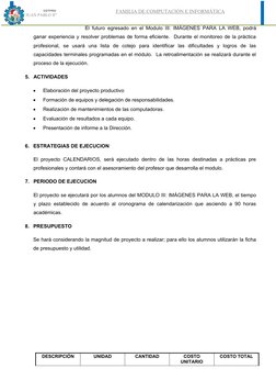 CETPRO
                “JUAN PABLO II”
FAMILIA DE COMPUTACIÓN E INFORMÁTICA
El futuro egresado en el Modulo III