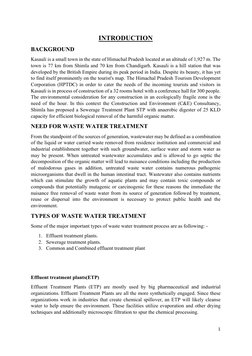 1 
INTRODUCTION 
BACKGROUND 
Kasauli is a small town in the state of Himachal Pradesh located at an altitude of 1,927 m. Th