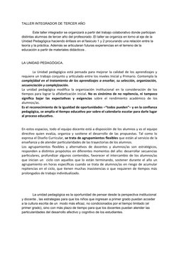 TALLER INTEGRADOR DE TERCER AÑO 
Este taller integrador se organizará a partir del trabajo colaborativo donde participan 
dis
