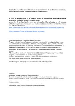 de estudio. Se pondrá especial énfasis en el reconocimiento de las dimensiones sociales,
cognitivas y lingüísticas puestas en