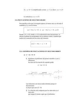 3x -  x < 6 + 4, simplificando se tiene:  x < 5, es decir:  x e <-∞,5>
La solución es: x e <-∞,5>
3.2. INECUACIONES DE SEGUND