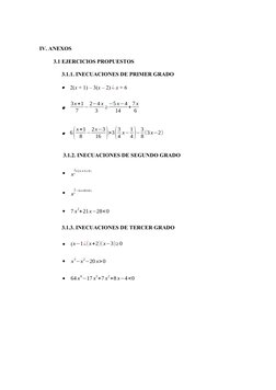 IV. ANEXOS 
          3.1 EJERCICIOS PROPUESTOS
                3.1.1. INECUACIONES DE PRIMER GRADO 

2(x + 1) – 3(x – 2) ¿