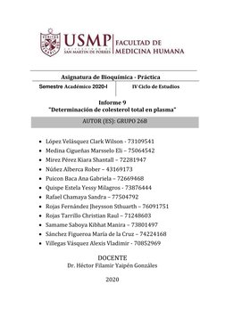 AUTOR (ES): GRUPO 26B 
 
Informe 9 
"Determinación de colesterol total en plasma" 
 
• López Velásquez Clark Wilson - 7310954