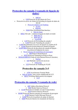 Protocolos da camada 2 (camada de ligação de 
dados)  (http://www.worldlingo.com/ma/enwiki/pt/Data_link_layer)
 
ARCnet 
