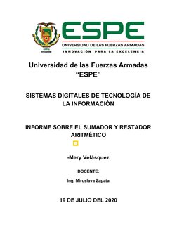 Universidad de las Fuerzas Armadas 
“ESPE” 
  
SISTEMAS DIGITALES DE TECNOLOGÍA DE 
LA INFORMACIÓN 
  
INFORME SOBRE EL SUM