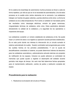 En la cadena de ensamblaje de automotores muchos procesos se llevan a cabo de
 
 
 
 
 
 
 
 
 
 
  
 
 
forma repetitiva, po