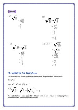 (D)   Multiplying Two Square Roots             
The product of two square roots o