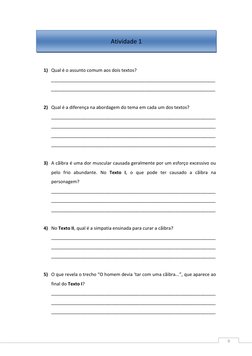 9 
 
 
1) Qual é o assunto comum aos dois textos? 
_________________________________________________________________
______