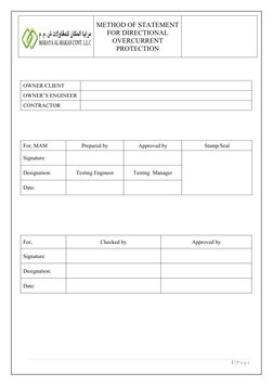 METHOD OF STATEMENT
FOR DIRECTIONAL
OVERCURRENT
PROTECTION
OWNER/CLIENT
OWNER’S ENGINEER
CONTRACTOR
For, MAM
Prepared by
Appr