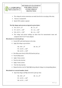 METHOD OF STATEMENT
FOR DIRECTIONAL
OVERCURRENT
PROTECTION

The voltage & current connections are made from the kit to test