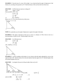 EXAMPLE 1 From the top of a tower 180 m high, it was observed that the angle of depression of the 
bottom of a cat sitting in