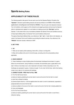 Sports Betting Rules 
APPLICABILITY OF THESE RULES 
The following specific rules govern the end user's use of all the Operato