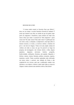 RESUMO DO LIVRO
“A massa ainda comerá os biscoitos finos que fabrico”,
disse em seu tempo o escritor brasileiro Oswald de And