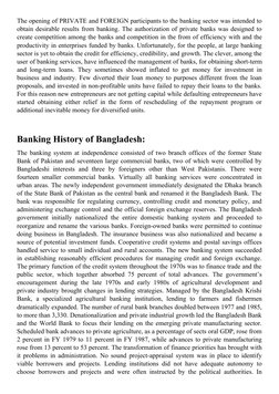 The opening of PRIVATE and FOREIGN participants to the banking sector was intended to
obtain desirable results from banking.