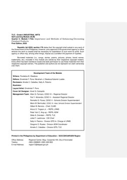 TLE – Grade 6 INDUSTRIAL ARTS 
Self-Learning Module (SLM) 
Quarter 4– Module 1:Title: Importance and Methods of Enhancing