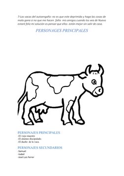 7-Las vacas del autoengaño: no es que este deprimida y haga las cosas de
mala gana si no que me hacen  falta  mis amigos cuan