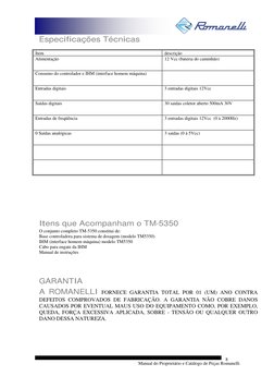 Manual do Proprietário e Catálogo de Peças Romanelli 
8
Especificações Técnicas  
 
Item 
descrição 
Alimentação 
12 Vcc