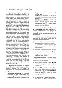 3.1
DT E=[a+∆T es+(b)x Rs
Rm
(∆T em−∆T es)] x1.8
En  la  que  DT E es la Diferencia
Equivalente de Temperatura corregida;  a