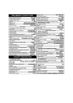 PRELIMINARY COCKPIT PREP. 
 
Battery 1&2                                          OFF THEN ON 
Fuel Mode Selector