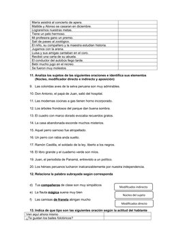 María asistirá al concierto de apera.  
Matilde y Alonso se casaran en diciembre. 
Lograremos nuestras metas.
Tiene un pelo h