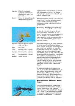 3 
Cuerpo:  Chenille morado o 
cualquier color oscuro 
que parezca negro con 
poca luz. 
Collar:  
Pluma de largas fibras d