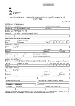 SOLICITUD DE ALTA Y CAMBIO DE DOMICILIO EN EL PADRÓN MUNICIPAL DE 
HABITANTES
Página 1 de 8
DATOS DEL INTERESADO
CIF/NIF/NIE