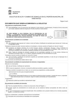 SOLICITUD DE ALTA Y CAMBIO DE DOMICILIO EN EL PADRÓN MUNICIPAL DE 
HABITANTES
Página 5 de 8
DOCUMENTOS QUE DEBEN ACOMPAÑAR A 