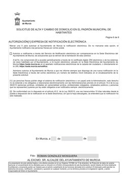 SOLICITUD DE ALTA Y CAMBIO DE DOMICILIO EN EL PADRÓN MUNICIPAL DE 
HABITANTES
Página 6 de 8
AUTORIZACIÓN[1] EXPRESA DE NOTIFI