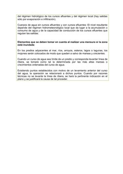 del régimen hidrológico de los cursos afluentes y del régimen local (hay salidas
sólo por evaporación e infiltración). 
Cuerp