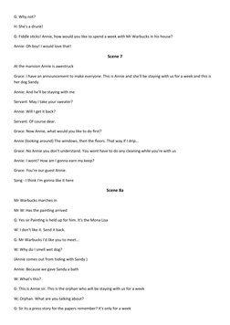 G: Why not? 
H: She's a drunk! 
G: Fiddle sticks! Annie, how would you like to spend a week with Mr Warbucks in his house? 
A