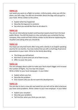 TOPIC-21
Last week you were on a flight to London. Unfortunately, when you left the 
plane, you left a bag. You did not remem