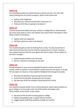 TOPIC-26
You travelled by plane last week and your suitcase was lost. You have still 
heard nothing from the airline company.