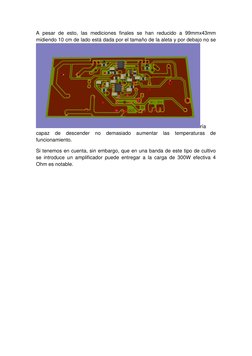 A pesar de esto, las mediciones finales se han reducido a 99mmx43mm 
midiendo 10 cm de lado está dada por el tamaño de la ale
